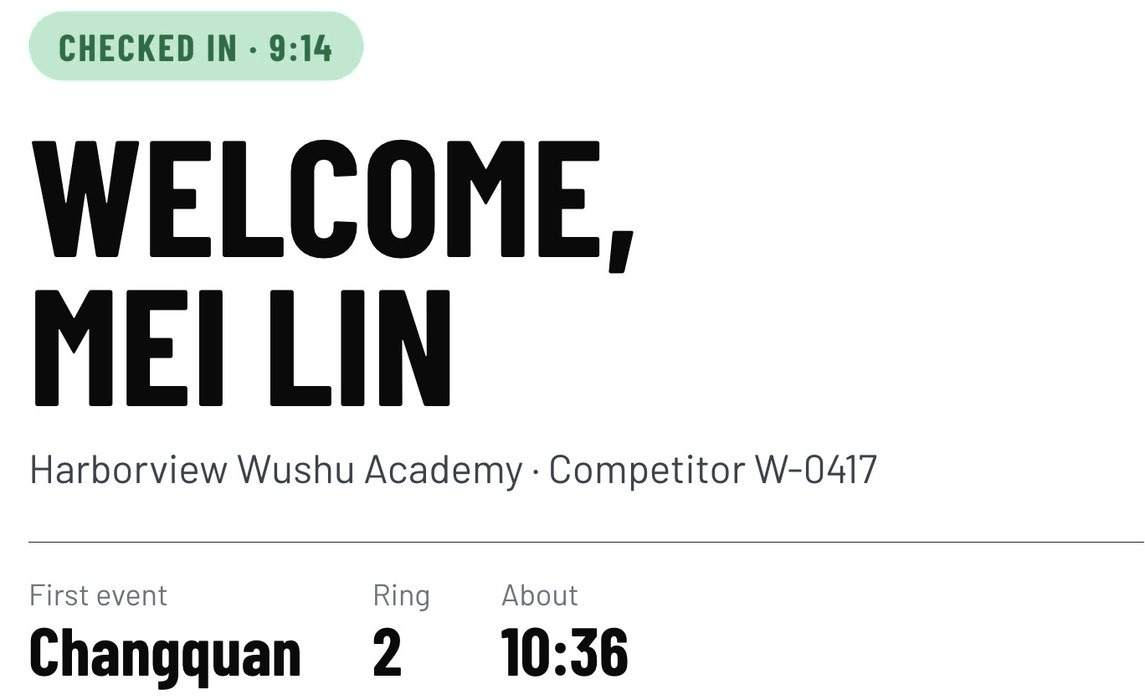 Check-in welcome screen: Welcome, Mei Lin, first event Changquan in ring 2