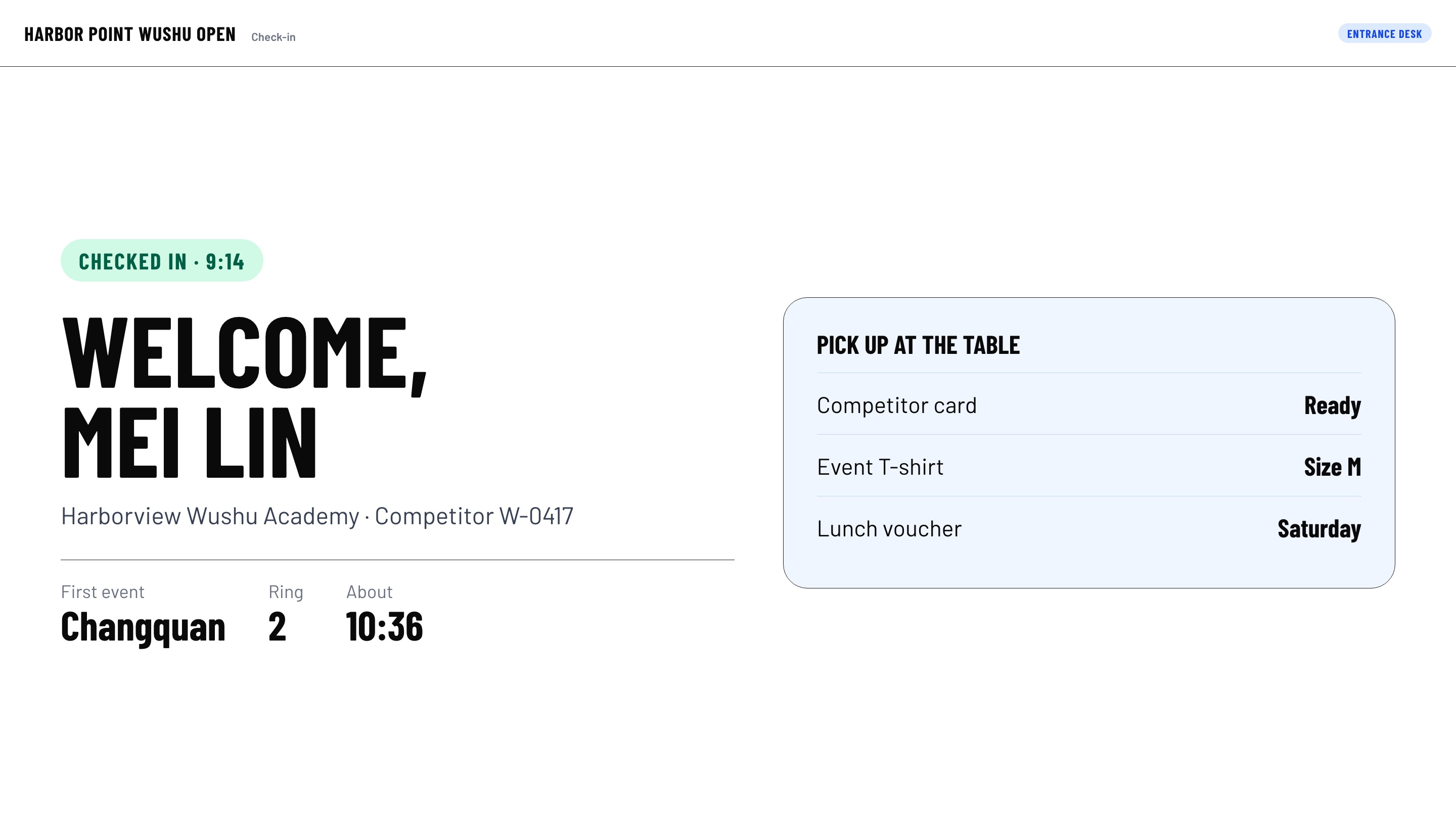 A check-in welcome screen headed with the event's name: Welcome, Mei Lin, with her first event, ring and pick-up list